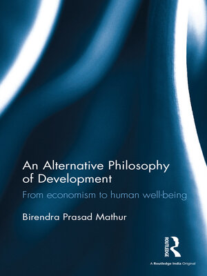 cover image of An Alternative Philosophy of Development